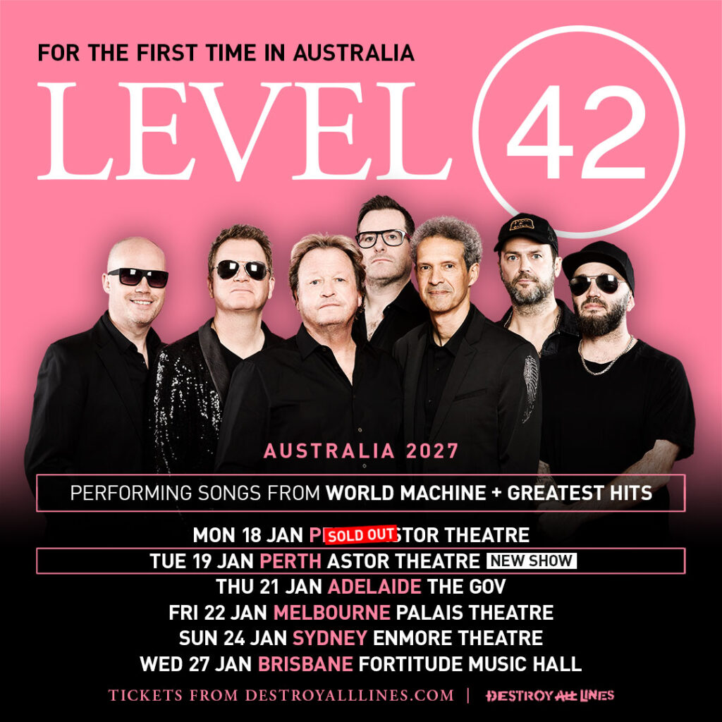 Level 42 Poster.pdf Level42.com – Welcome to the official site of Level 42 and Mark King