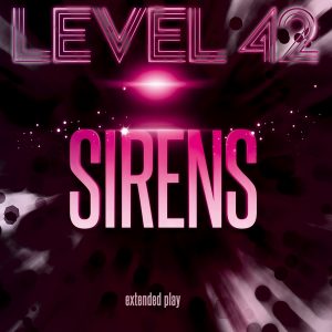 Level 42 Sirens EP (Vinyl) (Please note this item is currently only available for UK delivery.)